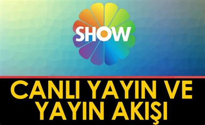 Show TV Canlı İzle: Güncel Yayın Akışı ve Popüler Programlar