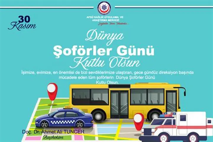 30 Kasım Dünya Şoförler Günü: Yolların Fedakar Kahramanları Anıldı