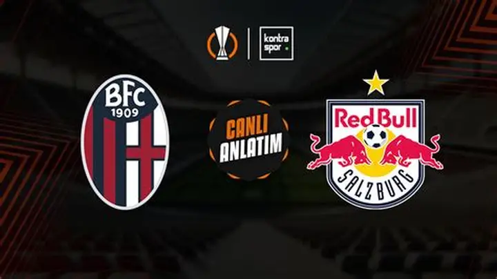 Bologna – RB Salzburg: Avrupa Ligi Playoff Mücadelesi