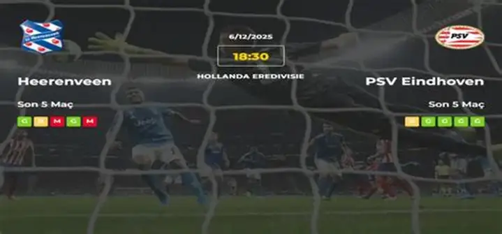 Heerenveen-PSV Maçı: Lider PSV Deplasmanda Zafere Ulaştı!