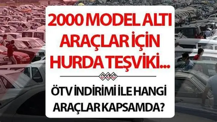 Hurda Teşviki ve ÖTV İndiriminde Son Durum: 2026 Beklentisi