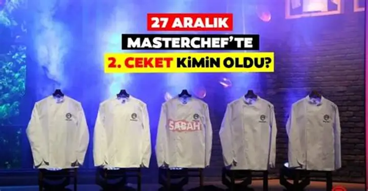 MasterChef’te İkinci Ceket Kimin Oldu? | Sezer Kazandı!