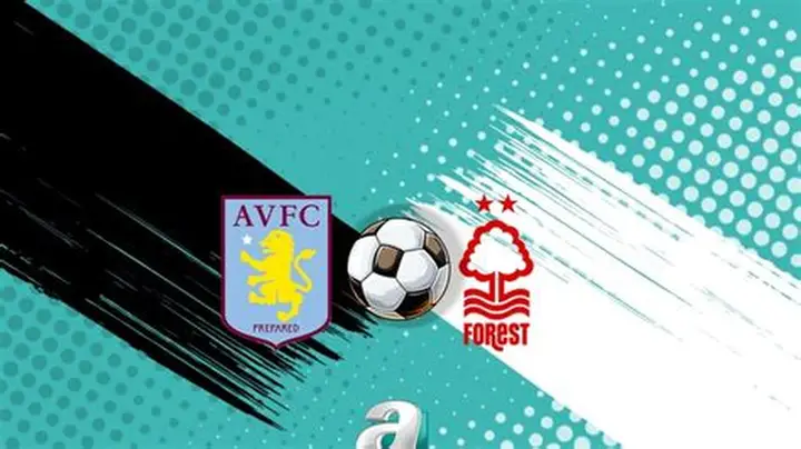 Aston Villa – Nottingham Forest Maçı: Zirve Takibi ve Kritik Çarpışma!